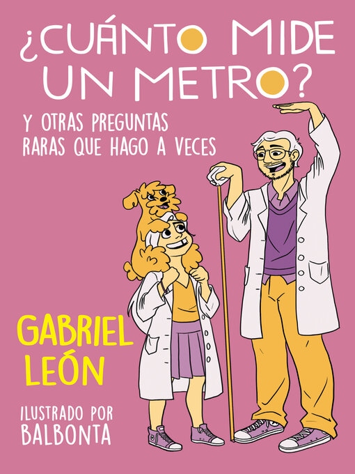Detalles del título ¿Cuánto mide un metro? de Gabriel León - Disponible